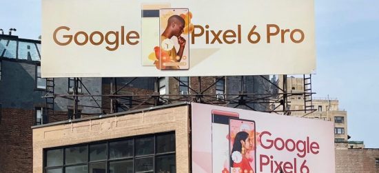 Google treo bảng quảng cáo Pixel 6 và Pixel 6 Pro khắp nước Mỹ